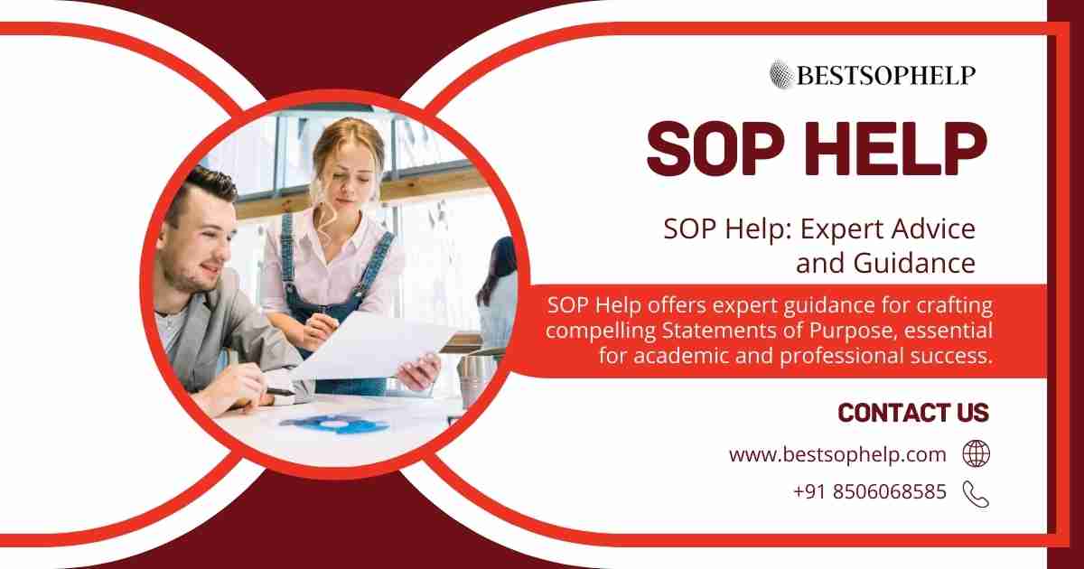 SOP Help: Expert Advice and Guidance