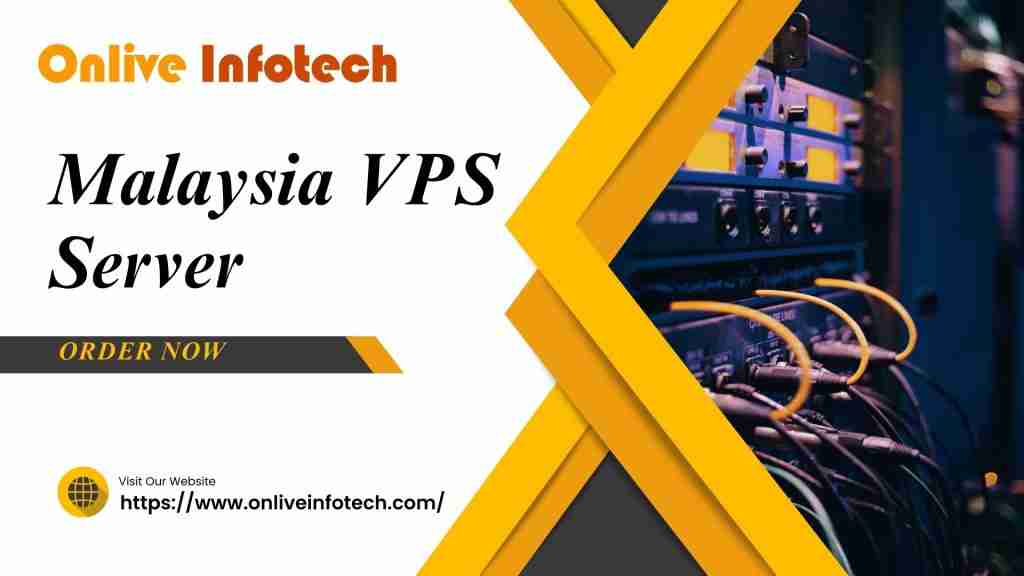 Malaysia VPS Server: Excellent Performance at the Right Price