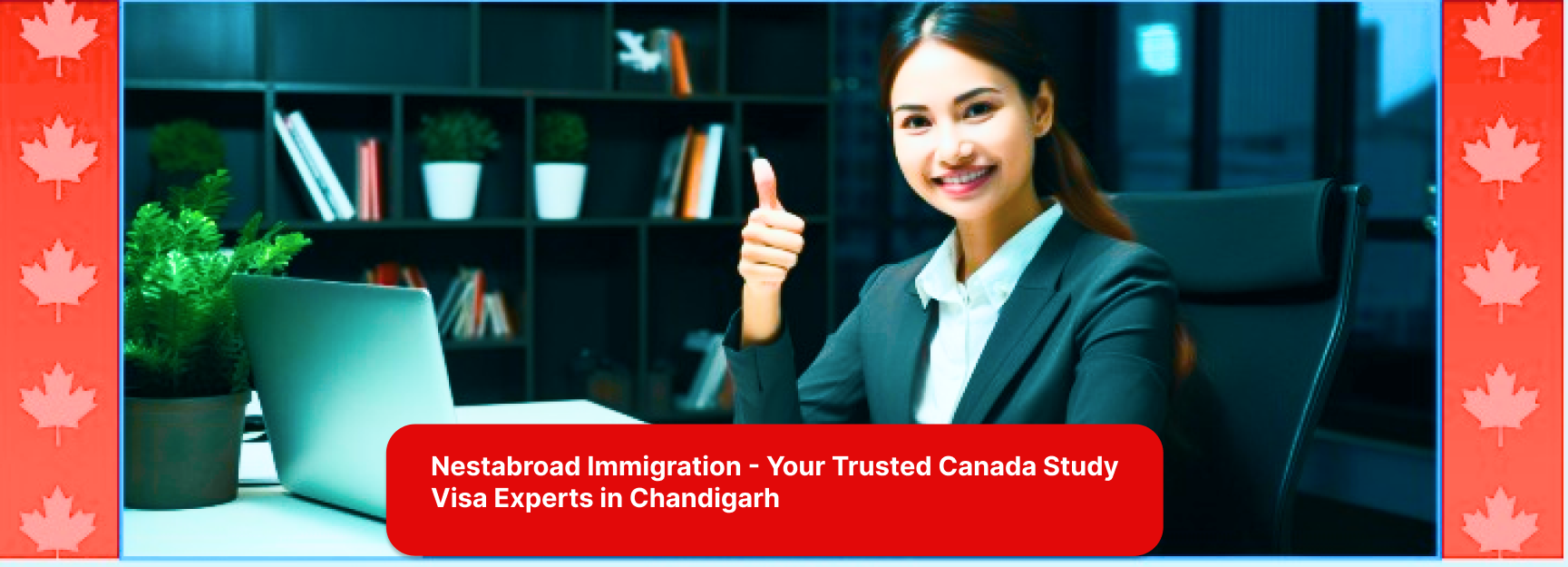 Canada Open Work Permit Punjab: Step-by-Step Guide | Nestabroad Immigration