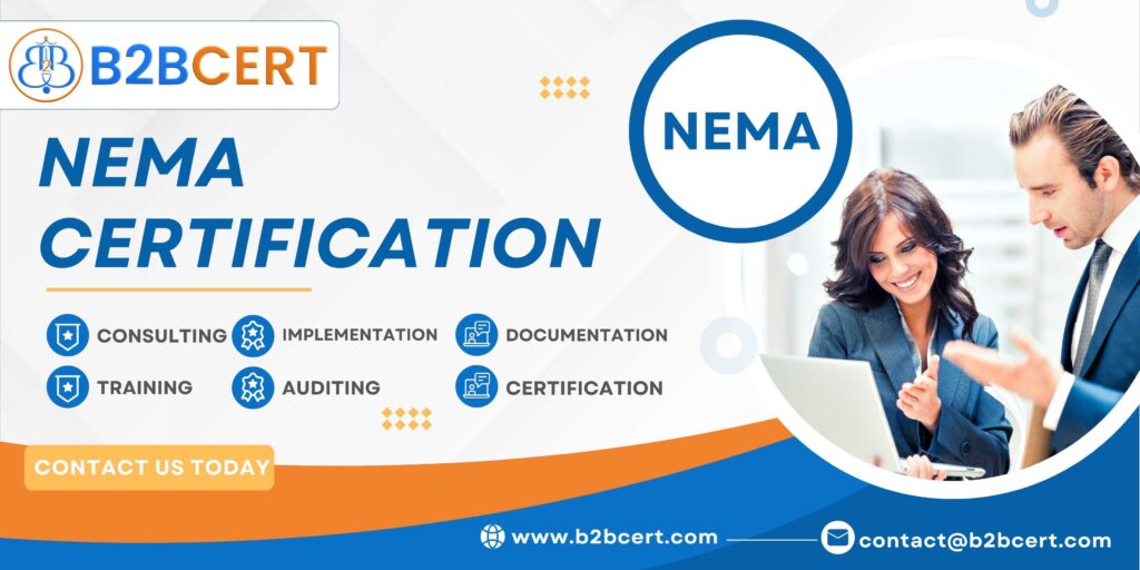 “Navigating NEMA Certification A Comprehensive Guide”