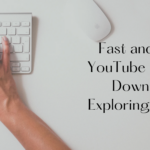Fast and Easy YouTube Video Downloads: Exploring YT5s