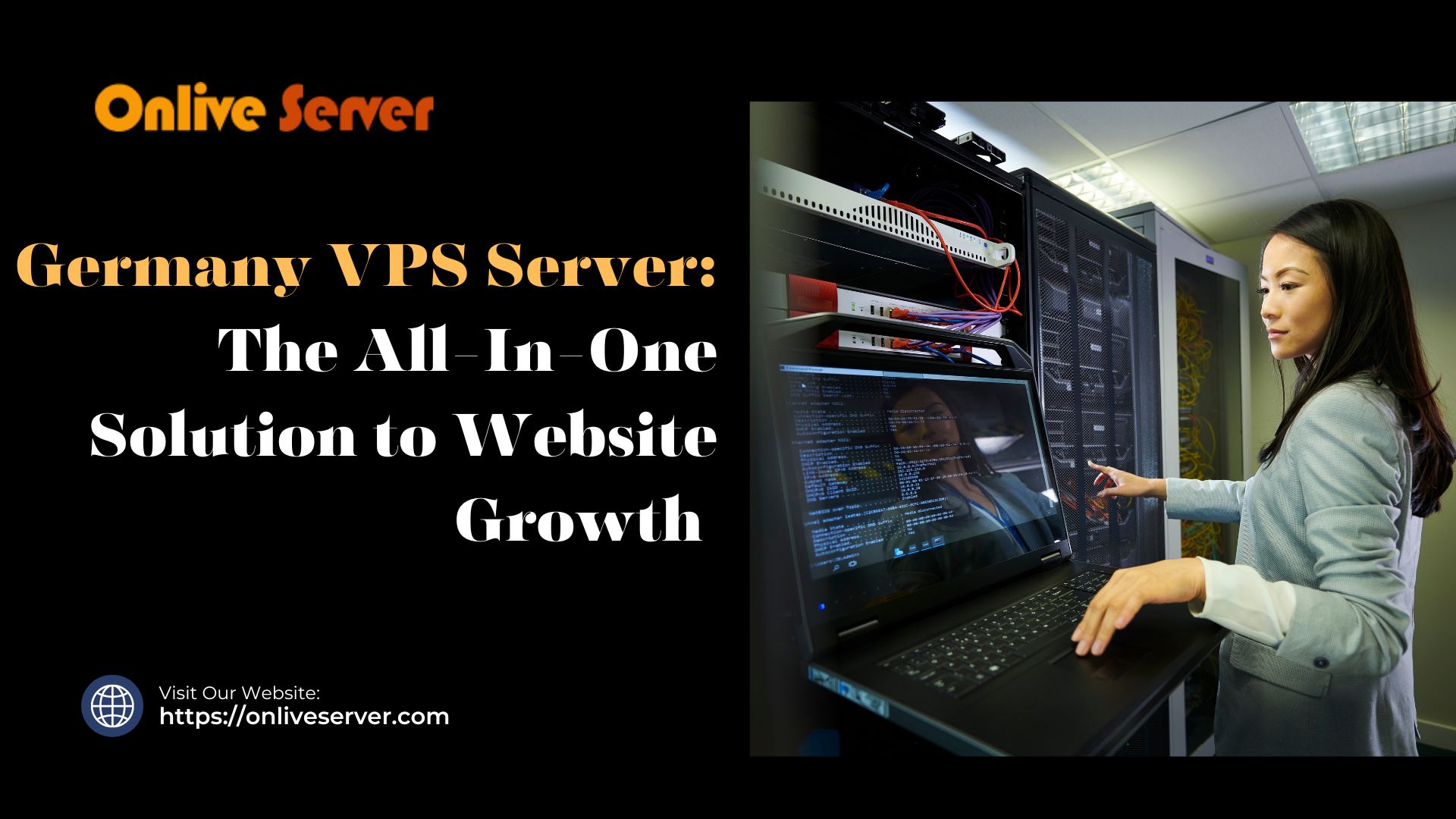 Germany VPS Server: The All-In-One Solution to Website Growth