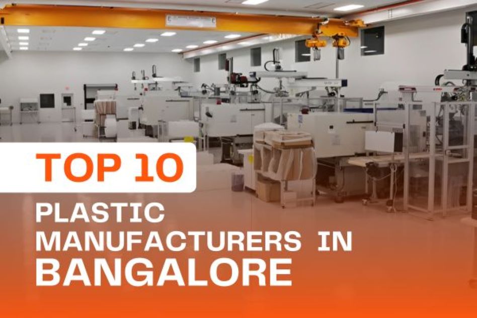 Find the Top Plastic Manufacturers in Bangalore