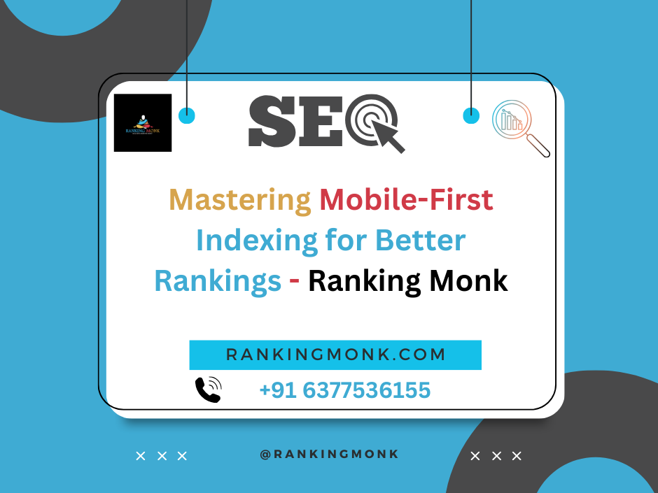 Mastering Mobile-First Indexing for Better Rankings –  Ranking Monk
