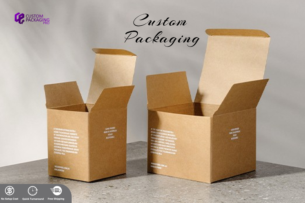 The Imaginary Features of Custom Packaging Attract Customers