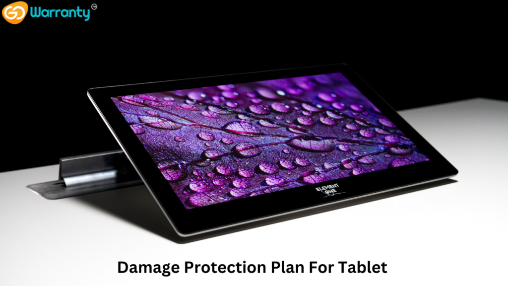 Why a Damage Protection Plan for Your Tablet is Essential for Peace of Mind?
