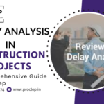 Delay Analysis in Construction Projects: Effective Strategies for Managing Project Delays