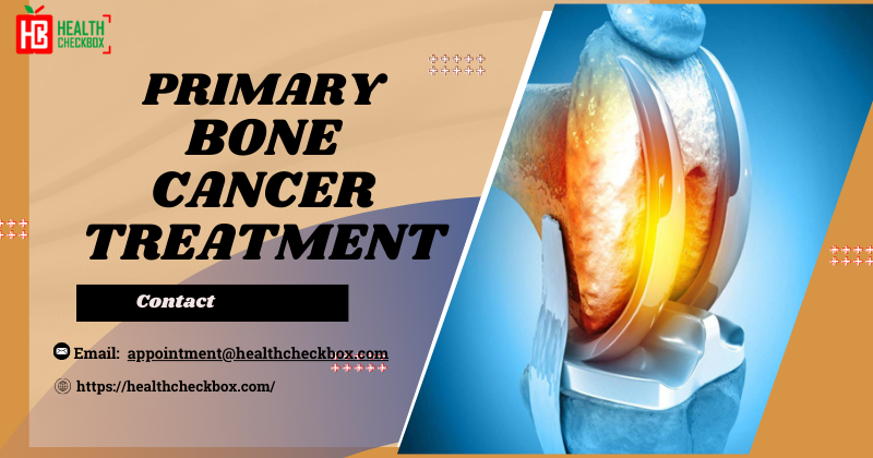 Steps to Prepare for Bone Cancer Treatment & therapy