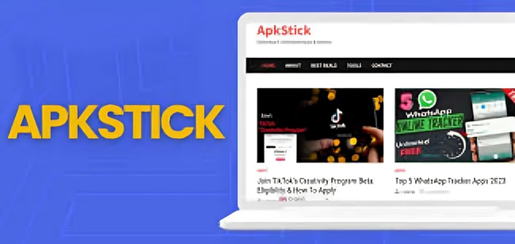 Apkstick – A Reliable Source for App Tips, Hacks & Tech Updates