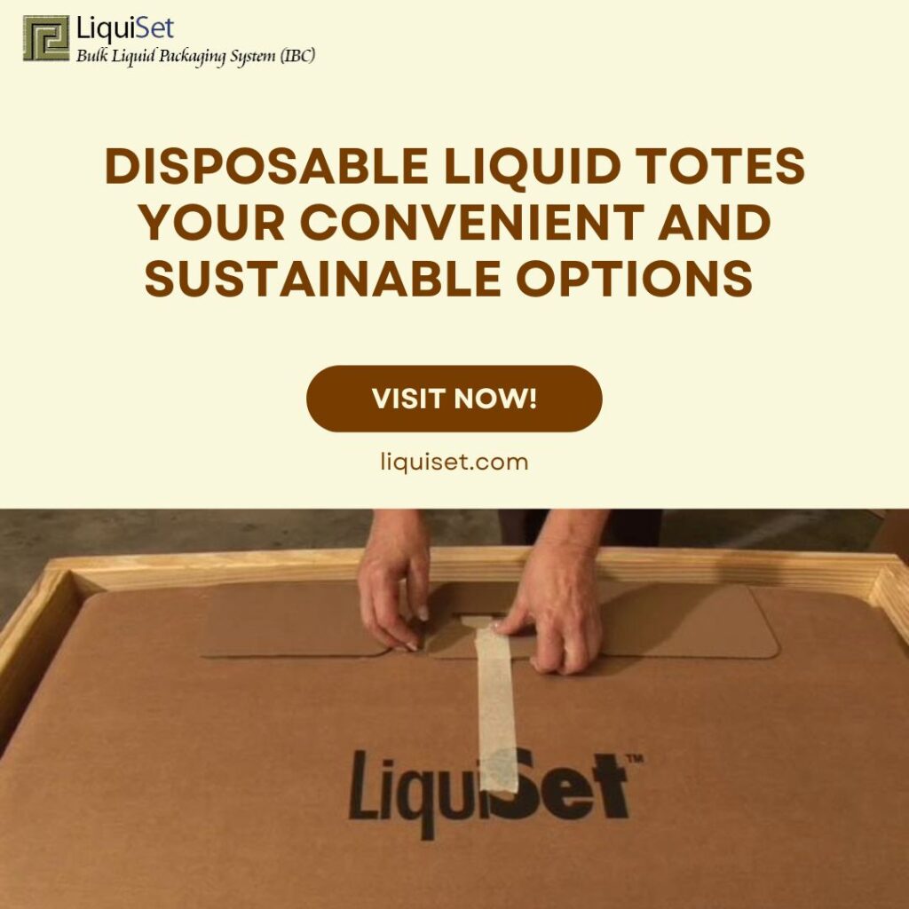 Disposable Liquid Totes Your Convenient and Sustainable Options