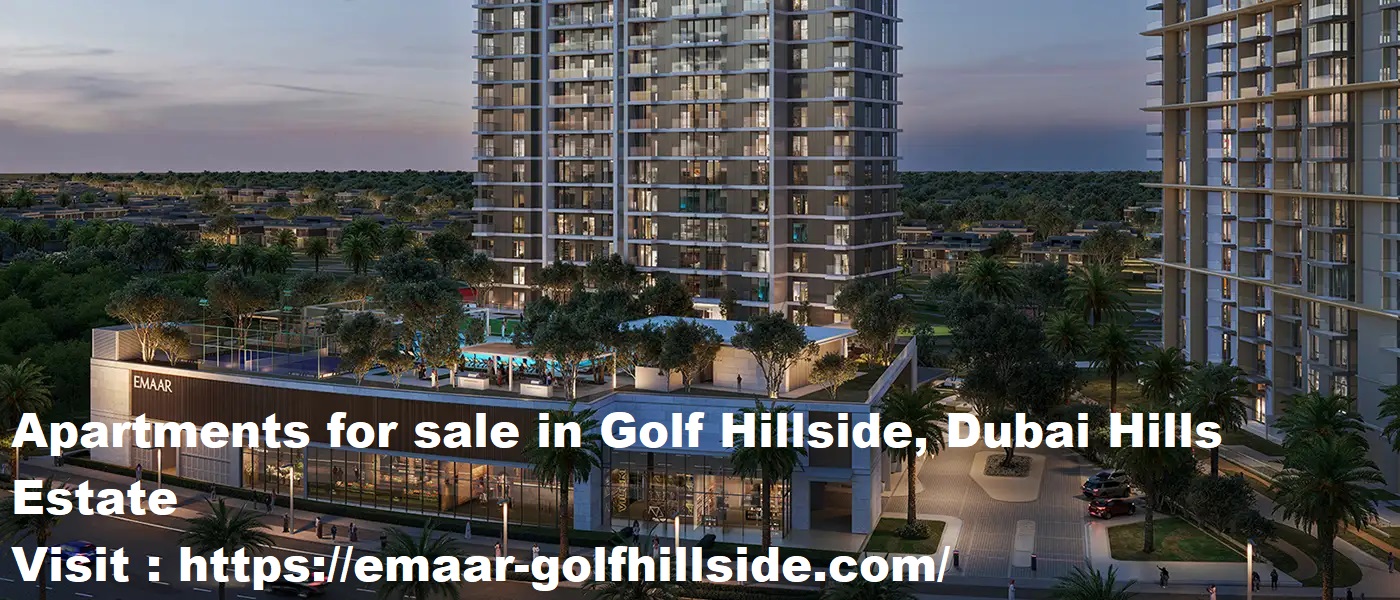 Experience Elevated Living at Golf Hillside Emaar