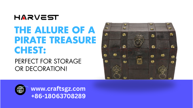 The Allure of a Pirate Treasure Chest: Perfect for Storage or Decoration!