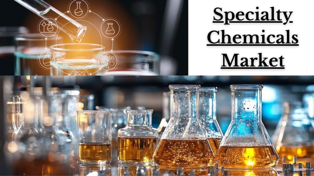Specialty Chemicals Market Technological Innovations & Industry Trends 2032