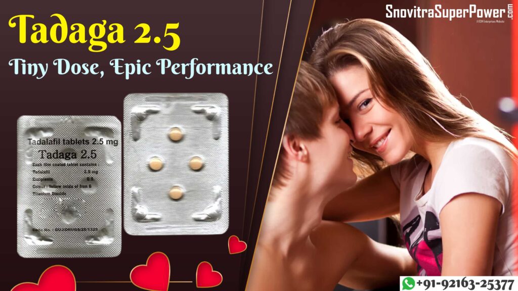 Tadaga 2.5: Restore sensual confidence & fix erection issues in men