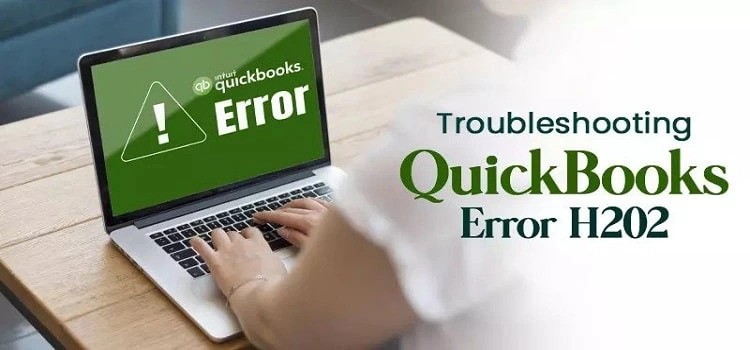 QuickBooks Error H202: How to Fix
