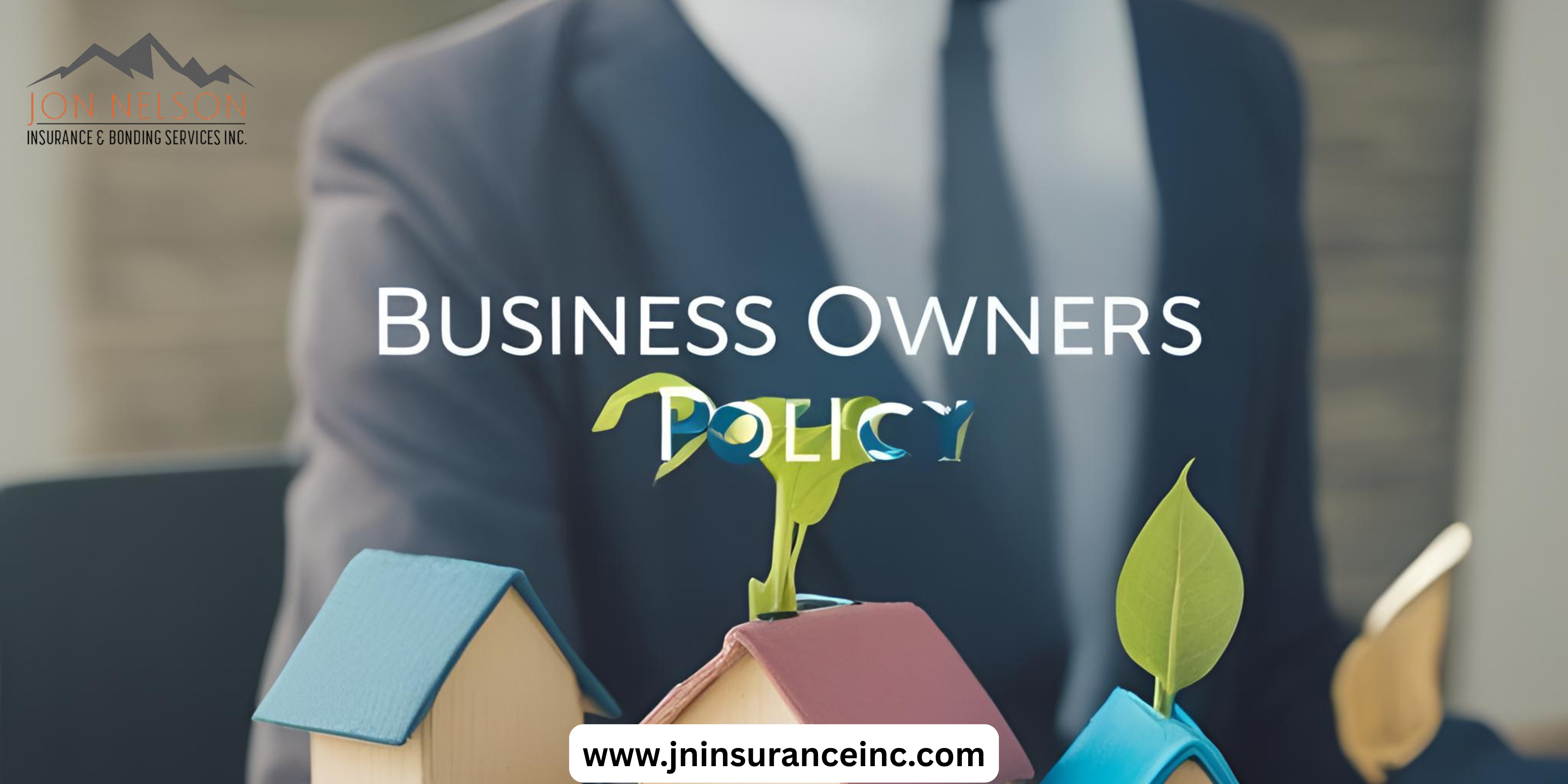 Business Owners Policy (BOP) Might Just Save Your Business One Day