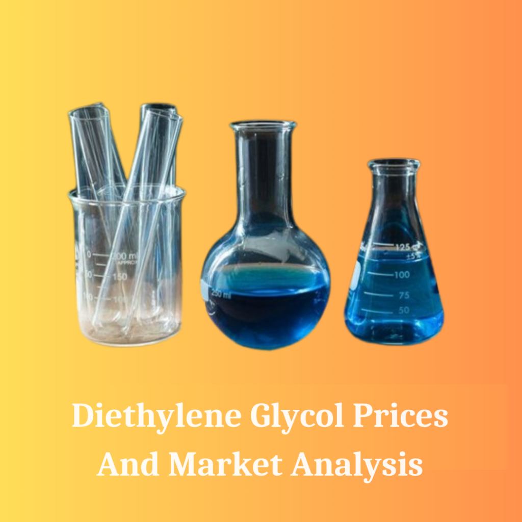Diethylene Glycol Market Outlook: Pricing Trends and Industry Forecast