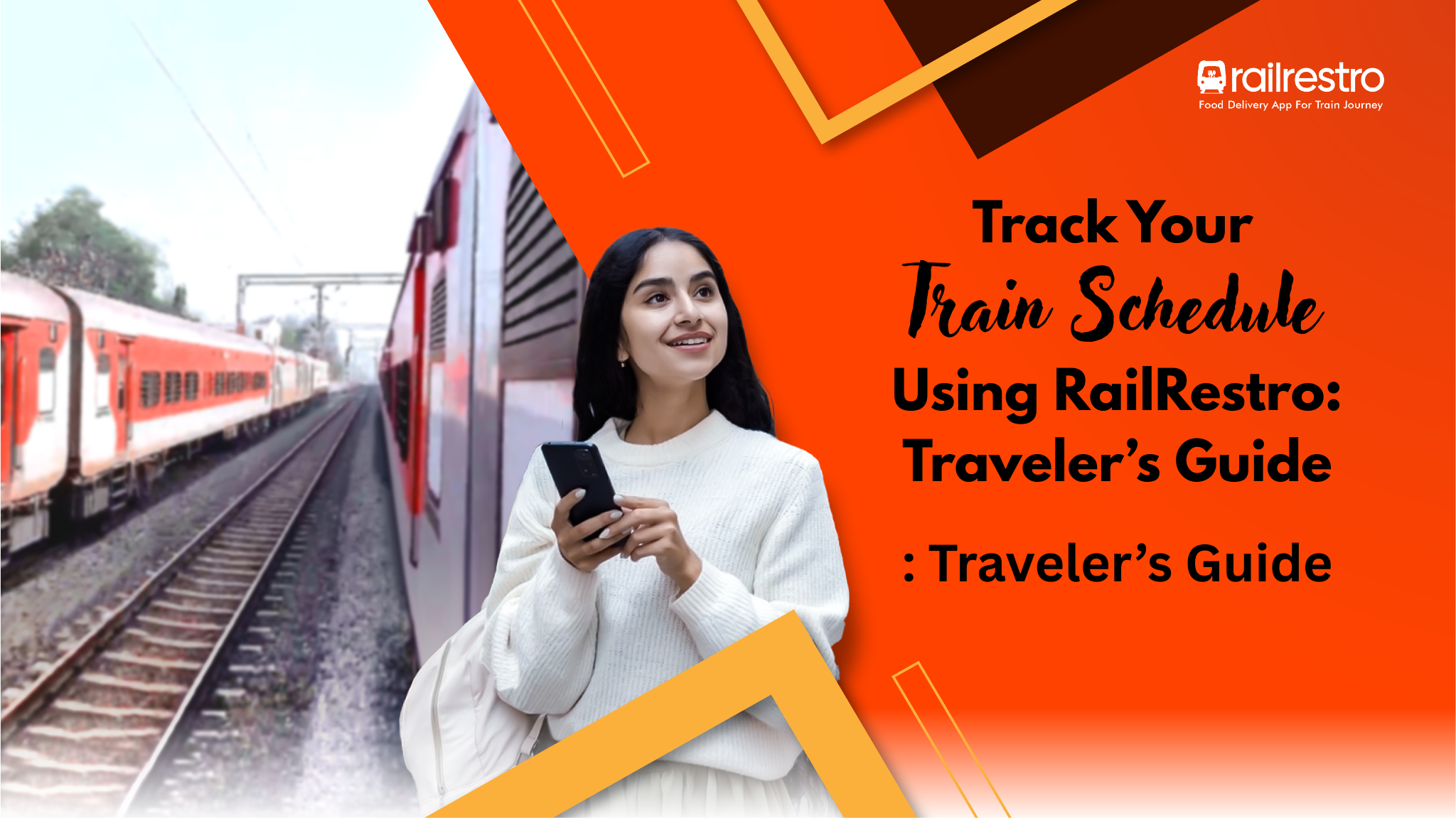Track Your Train Schedule Using RailRestro: Traveler’s Guide