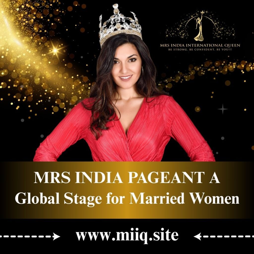 Dreaming of the Crown? Here’s Why You Should Register for Mrs India 2025 Today