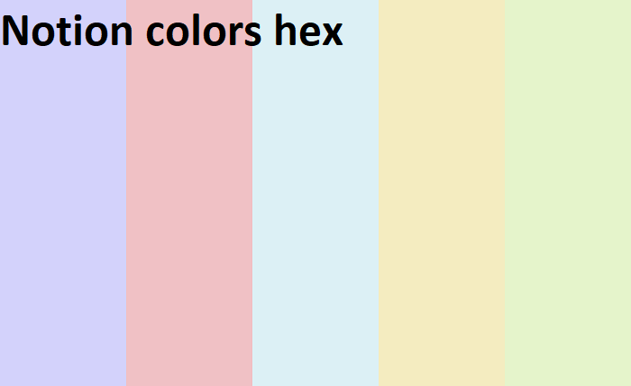 Notion Colors Hex: Ultimate Guide to Customizing Your Workspace
