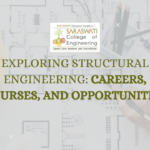 Exploring Structural Engineering: Careers, Courses, and Oppo