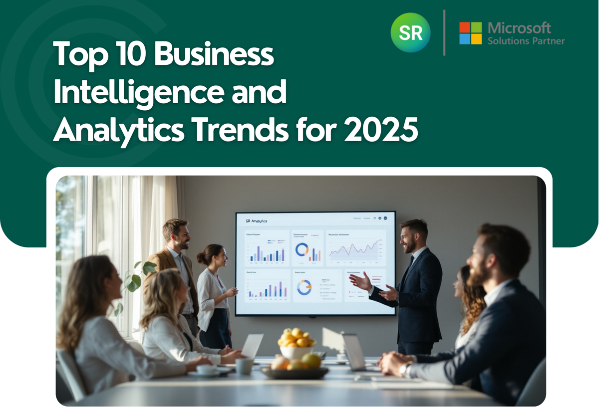 10 Business Intelligence & Analytics Trends to Watch in 2025