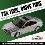 It’s Tax Time — which means it’s Drive Time at Now Auto Sale