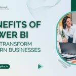 10 Essential Benefits of Power BI That Transform Modern Businesses