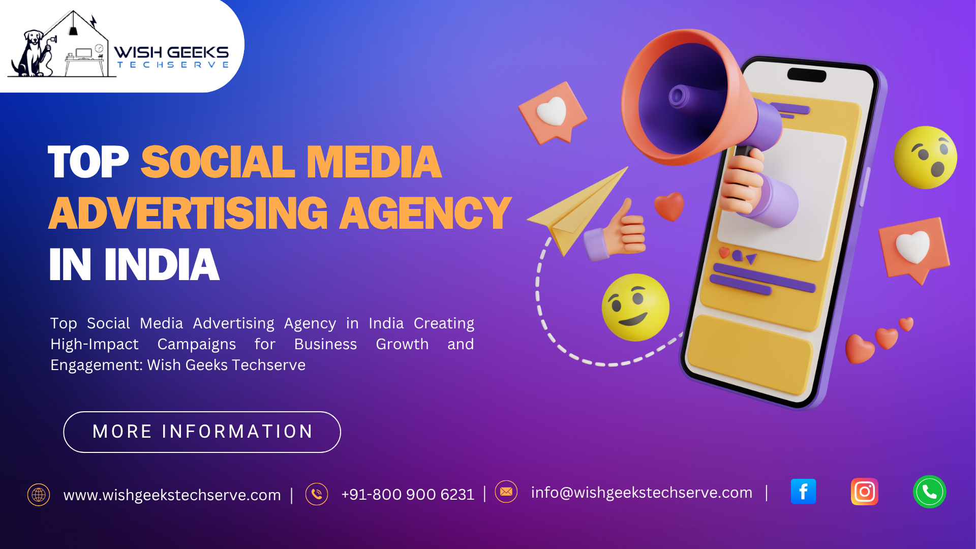 Top Social Media Advertising Agency in India Creating High-Impact Campaigns for Business Growth and Engagement: Wish Geeks Techserve