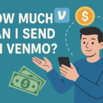 How Much Can You Send on Venmo: Complete Breakdown of Limits