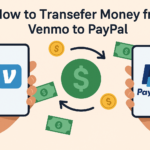 Send Money Venmo to PayPal – Is It Possible?
