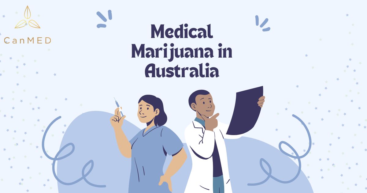Medical Marijuana in Australia: Prescription and Protocols