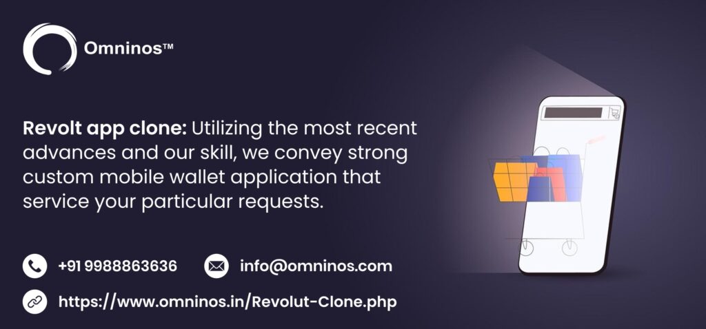 The Ultimate Digital Banking Solution: Omninos’ Revolut Clone Script