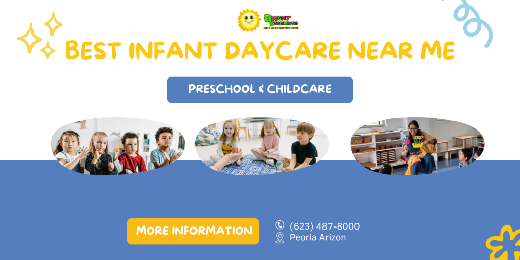 The Best Infant Daycare Near Me: Why Bright Beginnings Preschool & Childcare Stands Out