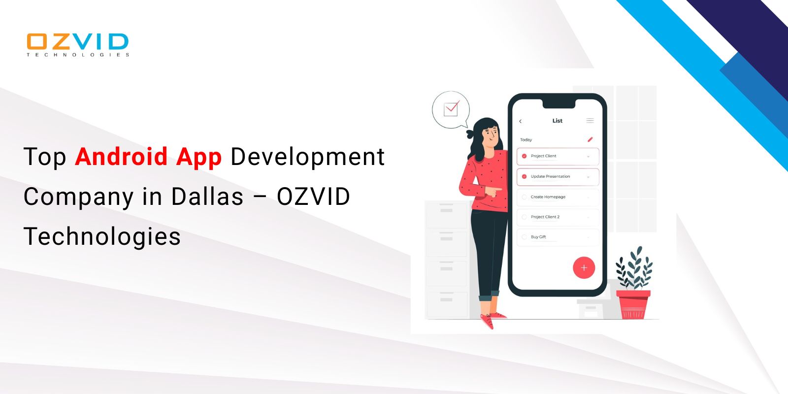 Top Android App Development Company in Dallas – OZVID Technologies