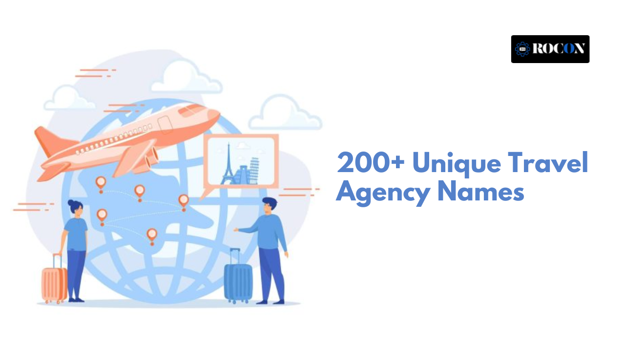 Travel Agency Names: How to Choose a Name