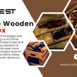 Why Vintage Wooden Wine Boxes Are the Ultimate Statement of Elegance!