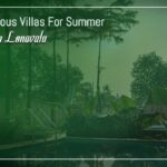 Most famous Villas for Summer gateway in Lonavala