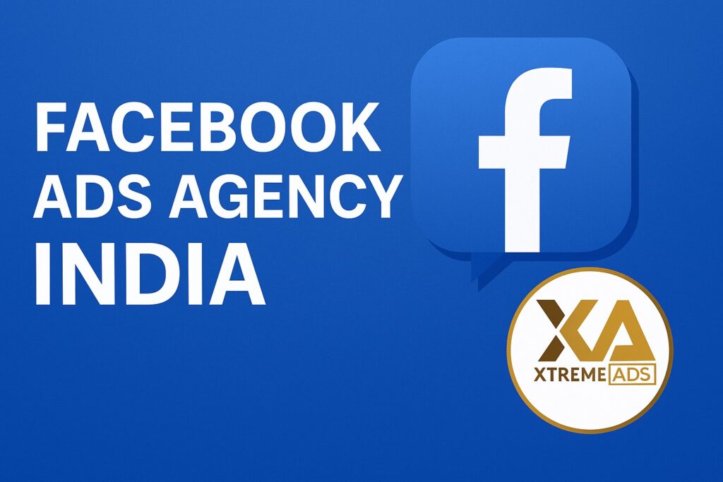 Top 10 Facebook Ads Agencies in India for 2025: Boost Your Brand’s ROI