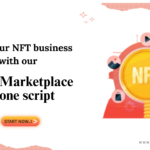 Be More Than a Collector. Be a Founder – NFT Marketplace Clone Script Now Live