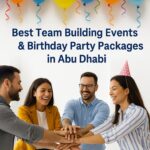 Best Team Building Events and Birthday Party Packages in Abu Dhabi at Skylar Events