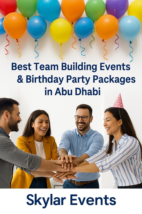 Best Team Building Events and Birthday Party Packages in Abu Dhabi at Skylar Events