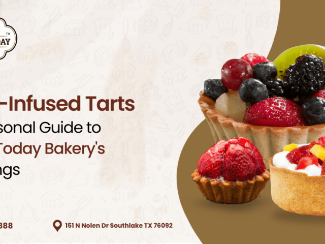 Fruit-Infused Tarts: A Seasonal Guide to India Today Bakery’s Signature Creations